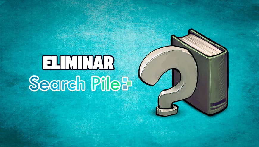 eliminar searchpile